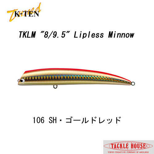 タックルハウス(TACKLE HOUSE) tuned K-TEN TKLM80 NO.106 SH・ゴールドレッド